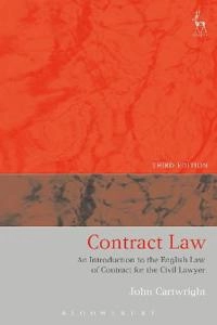 Contract law : an introduction to the English law of contract for the civil lawyer; John Cartwright; 2016