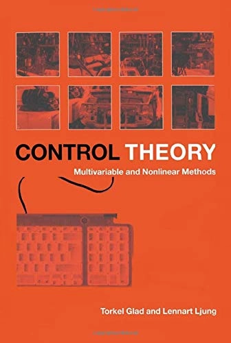 Control theory : multivariable and nonlinear methods; Torkel Glad; 2000