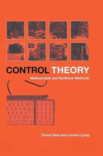 Control theory : multivariable and nonlinear methods; Torkel Glad; 2000