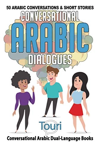 Conversational Arabic Dialogues; Touri Language Learning; 2020