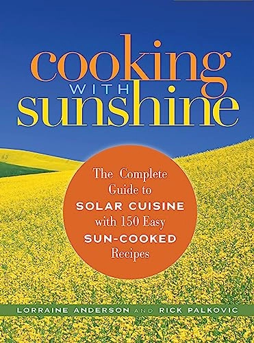 Cooking with Sunshine; Lorraine Anderson, Rick Palkovic; 2006