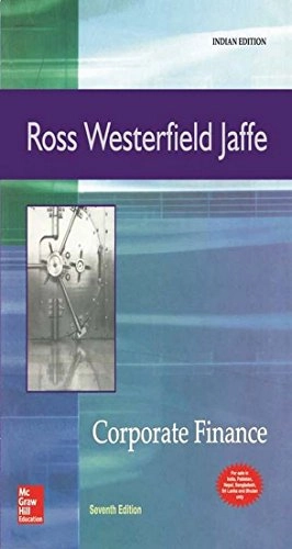 Corporate finance; Stephen A. Ross, Randolph. Westerfield, Jeffrey F. Jaffe; 2005
