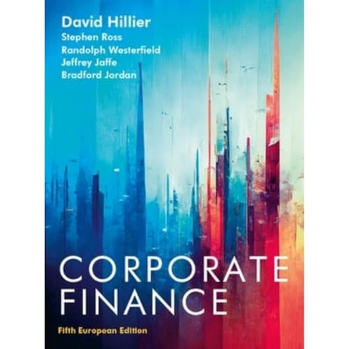 Corporate Finance; David Hillier; 2025