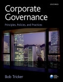 Corporate governance : principles, policies, and practices; R. Ian Tricker; 2009