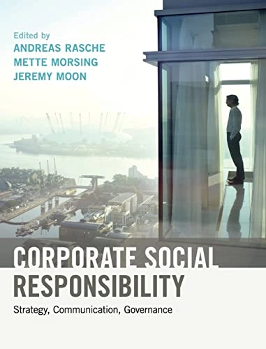 Corporate social responsibility : strategy, communication, governance; Andreas Rasche; 2017