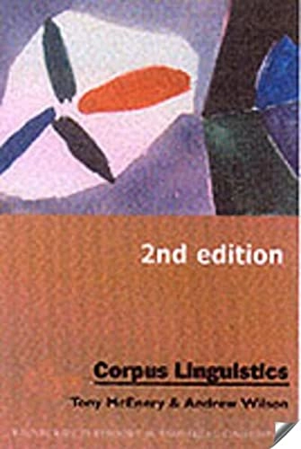 Corpus linguistics : an introduction; Tony McEnery, Andrew Wilson; 2001