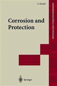 Corrosion and protection; Einar Bardal; 2004