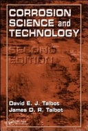 Corrosion science and technology; David Talbot; 2007