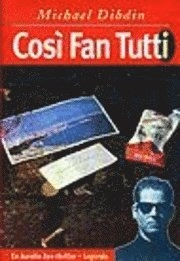 Cosi fan tutti; Michael Dibdin; 1997