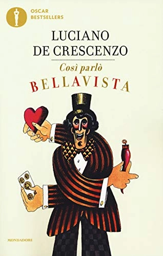 Cosi parlo Bellavista; Luciano De Crescenzo; 2019