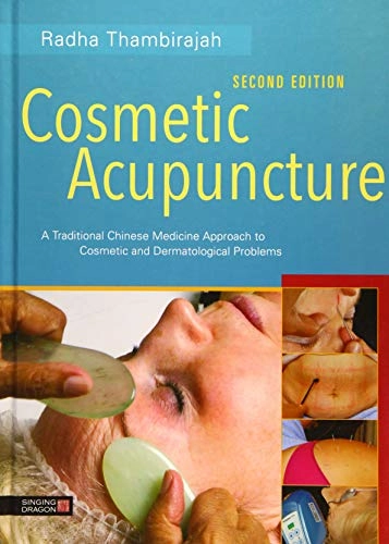 Cosmetic Acupuncture; Radha Thambirajah; 2015