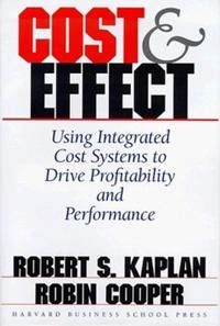 Cost & effect; Robert S. Kaplan; 1998