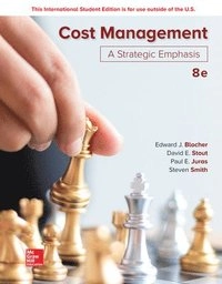 Cost management : a strategic emphasis; Edward J. Blocher; 2019
