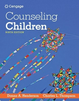 Counseling children; Donna A. Henderson, Charles L. Thompson; 2016
