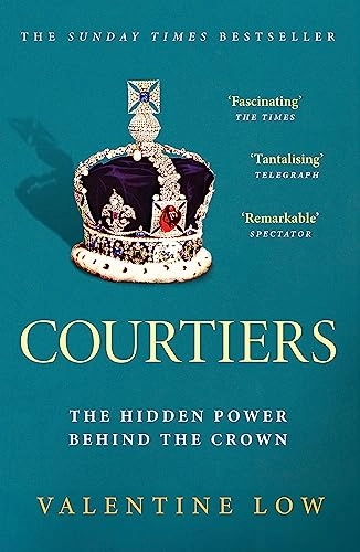 Courtiers; Valentine Low; 2023