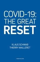 COVID-19 : the great reset; Klaus Schwab; 2020