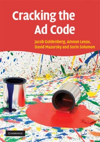 Cracking the ad code; Jacob Goldenberg; 2009