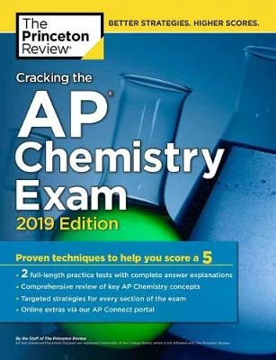 Cracking the AP Chemistry Exam: 20; Princeton Review; 2018