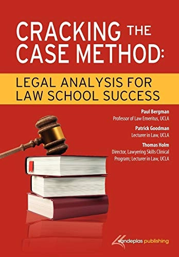 Cracking the Case Method; Paul Bergman, Patrick Goodman, Thomas Holm; 2012