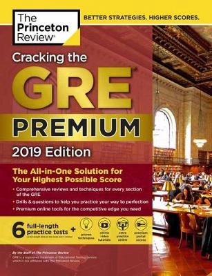 Cracking the gre premium edition with 6 practice tests, 2019; Princeton Review; 2018