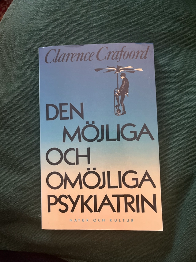 Crafoord, C/Den möjliga o omöjliga psykiatr; C Crafoord; 1987