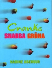 Cranks snabba gröna; Nadine Abensur; 2001