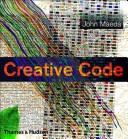 Creative Code; John Maeda; 2004
