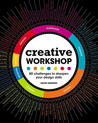Creative Workshop; David Sherwin; 2010