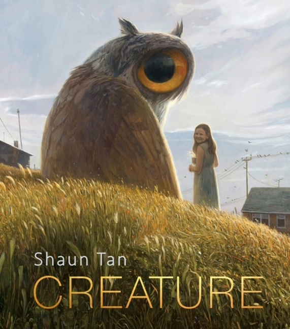 Creature; Shaun Tan; 2022