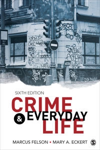 Crime and everyday life : a brief introduction; Marcus Felson; 2019