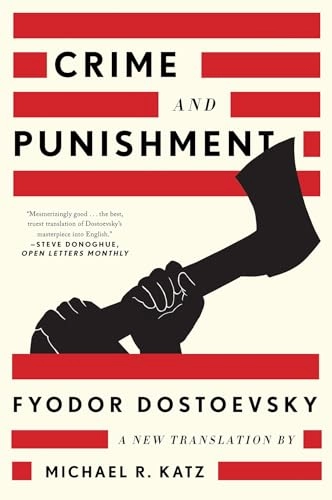 Crime and punishment; Fjodor Dostojevskij, Michael R. Katz; 2019
