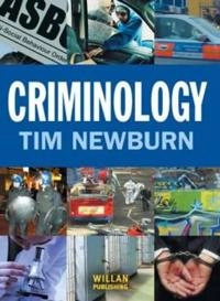 Criminology; Tim Newburn; 2007