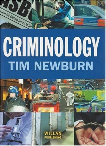 Criminology; Tim Newburn; 2007