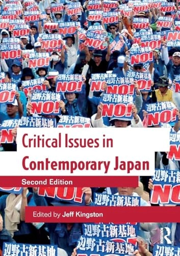 Critical issues in contemporary Japan; Jeff Kingston; 2019