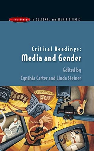 Critical readings: media and gender; Cynthia Carter; 2004