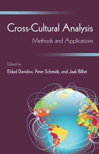 Cross-cultural analysis : methods and applications; Eldad Davidov, Peter Schmidt, Jaak Billiet; 2011