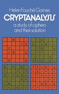 Cryptanalysis; Helen Fouche Gaines; 2000