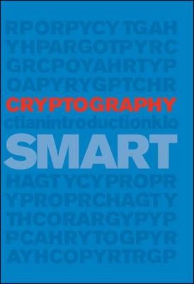 Cryptography : an introduction; Smart; 2003
