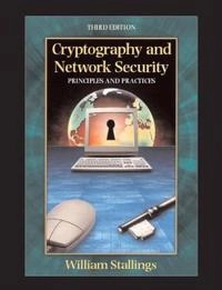 Cryptography and network security : principles and practice; William Stallings; 2003