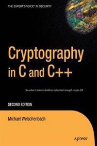 Cryptography in C and C++; Michael Welschenbach; 2005