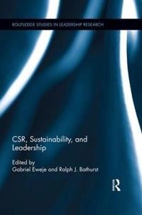CSR, sustainability, and leadership; Gabriel Eweje; 2017
