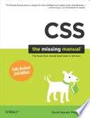 CSS: The Missing ManualMissing manual; David Sawyer McFarland; 2009