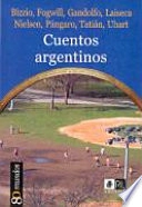 Cuentos argentinosVolym 10 av 80 mundosVolym 10 av Colección 80 mundos; 2003