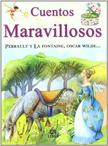 Cuentos Maravillosos: Perrault y La Fontaine, Oscar Wilde...Volym 13 av Joyas y Tesoros; Equipo Editorial