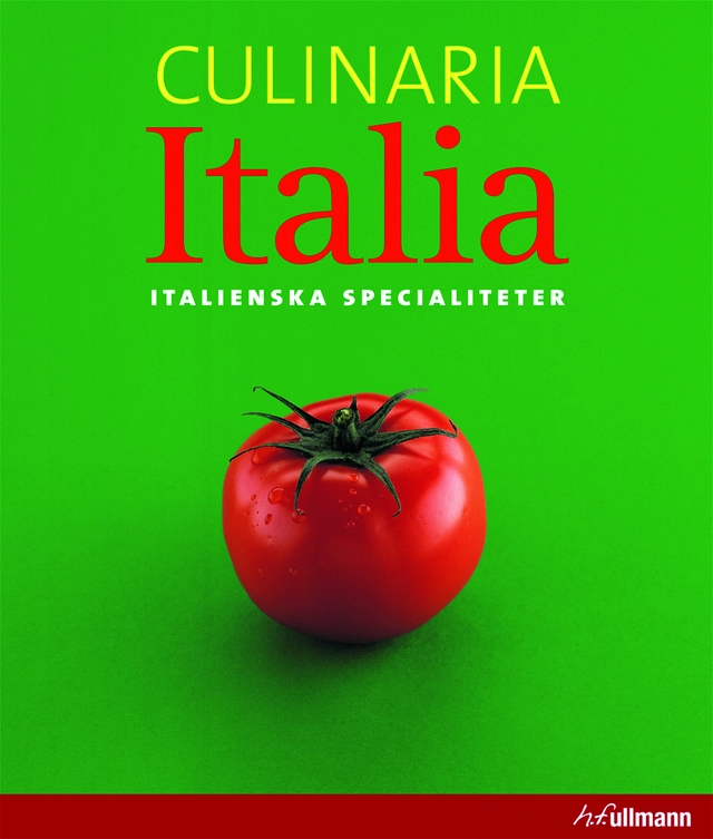 Culinaria Italia : italienska specialiteter; Claudia Piras, Ruprecht Stempell; 2008