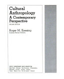 Cultural anthropology : a contemporary perspective; Roger M. Keesing; 1981
