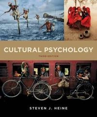 Cultural psychology; Steven J. Heine; 2016