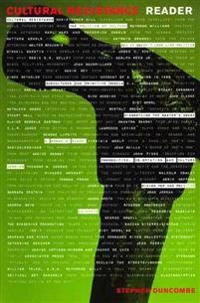 Cultural resistance reader; Stephen Duncombe; 2002