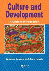 Culture and development - a critical introduction; Jane Haggis; 2000