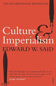 Culture and imperialism; Edward W. Said; 1994